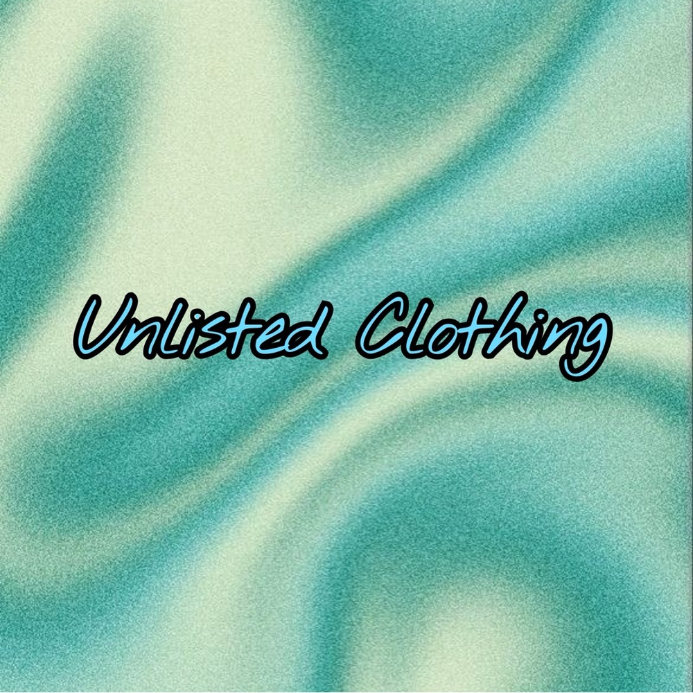 Unlisted Clothing — ALL SALES ARE FINAL 😊
